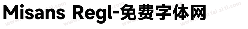 Misans Regl字体转换